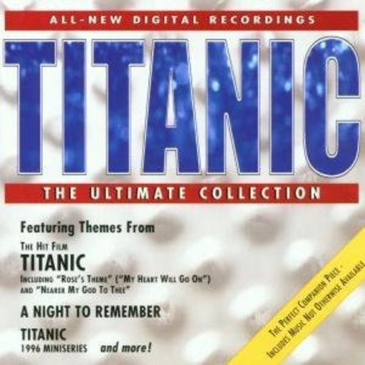 Diverse – Titanic - The Ultimate Collection