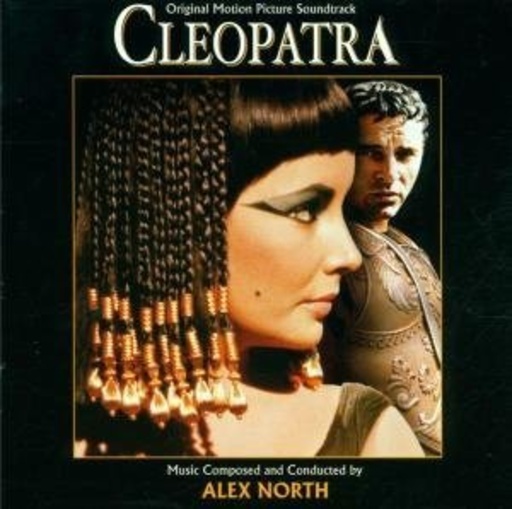 Alex North – Cleopatra