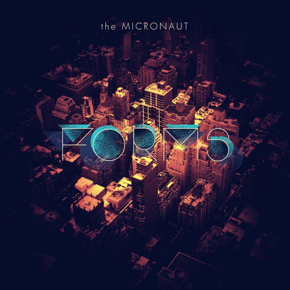 The Micronaut – Forms