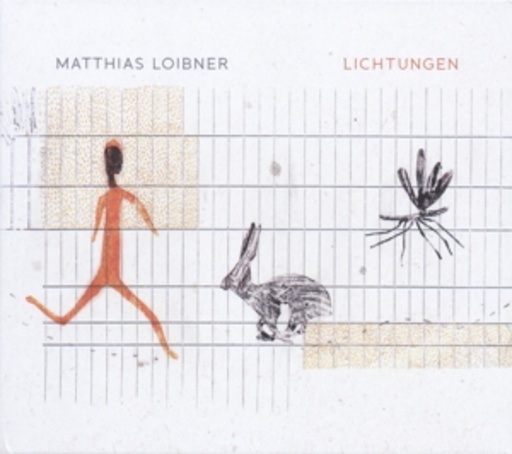 Matthias Loibner – Lichtungen
