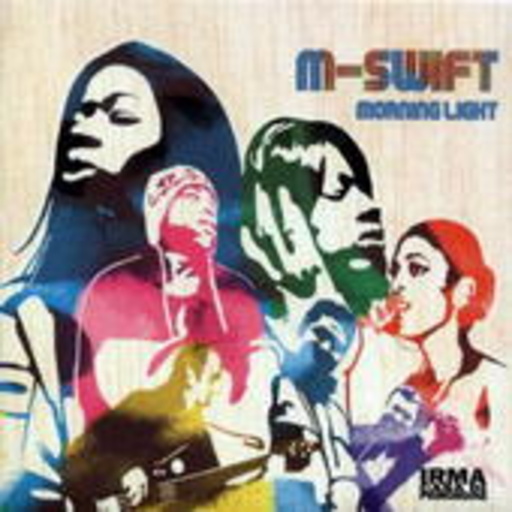 M-Swift – Morning Light