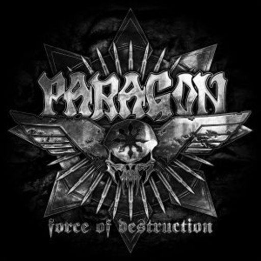 Paragon – Force Of Destruction