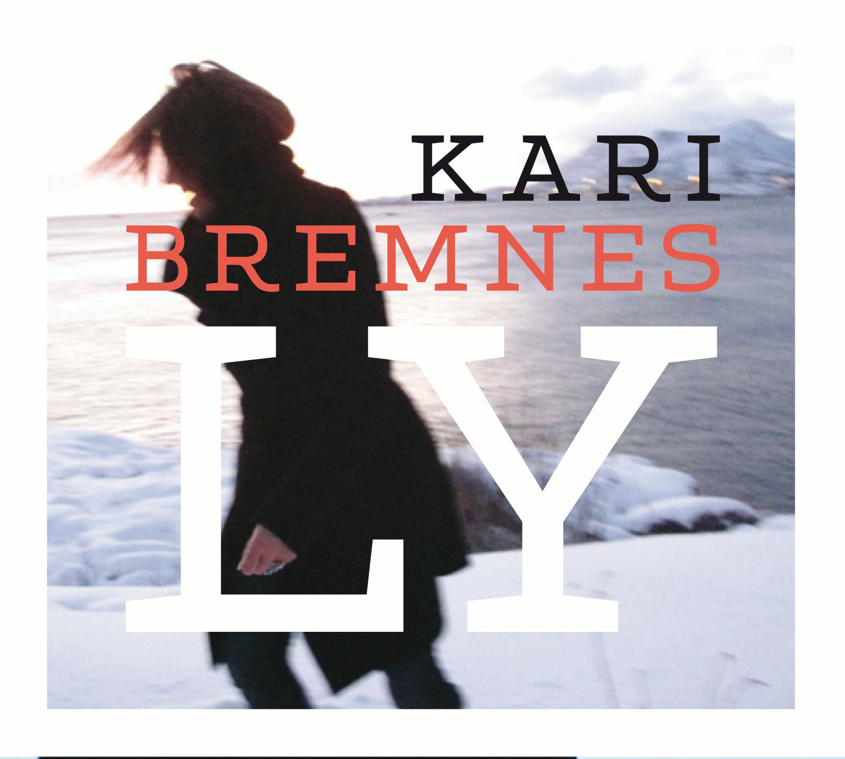 Kari Bremnes – Ly