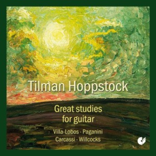 Tilman Hoppstock – Great Studies For Guitar