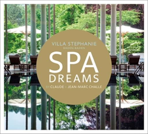 Claude Challe – Spa Dreams