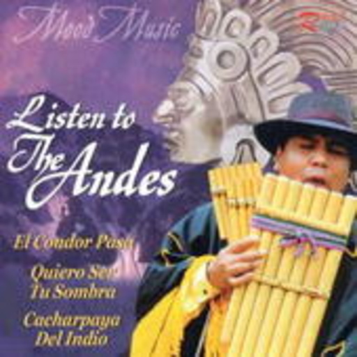 Juan Roddriguez Y Tipica – Mood Music - Listen To The Andes
