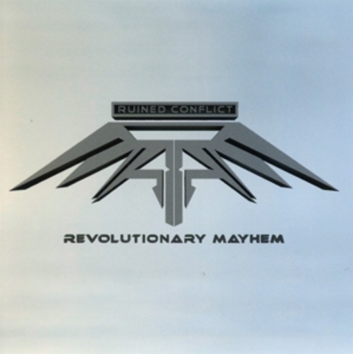 Ruined Conflict – Revolutionary Mayhem