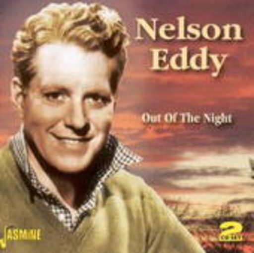 Nelson Eddy – Out Of The Night