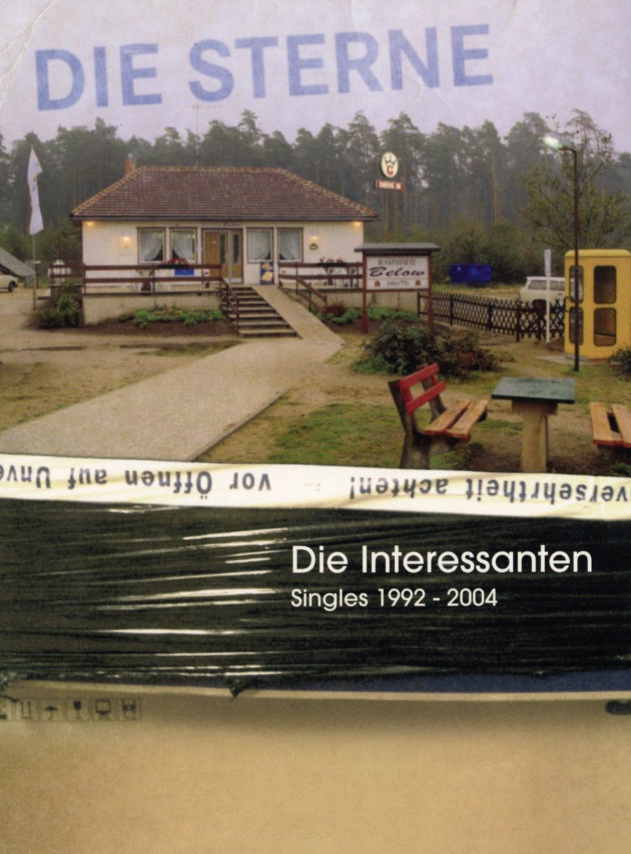 Die Sterne – Die Interessanten (Singles 1992-2004)