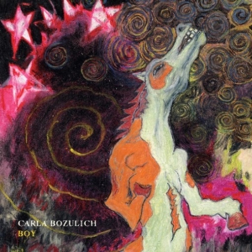 Carla Bozulich – Boy