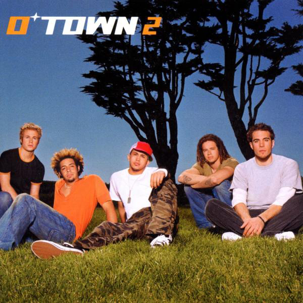 O-Town – O-Town 2