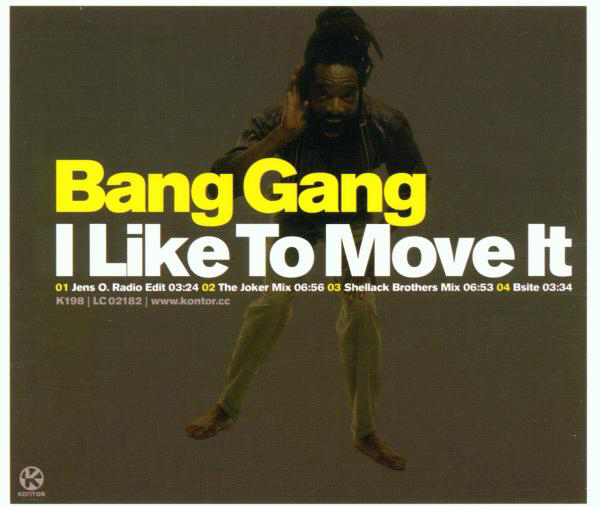 Bang Gang – I Like To Move It