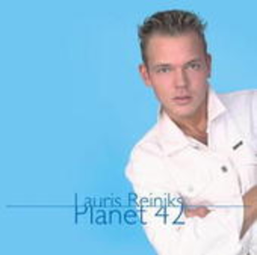 Lauris Reiniks – Planet 42