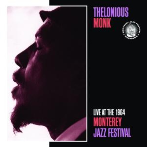 Thelonious Monk – Live At The 1964 Monterey Jazz Festival