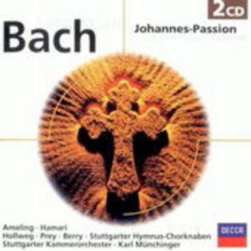 Johannes-Passion – Gesamtaufnahme
