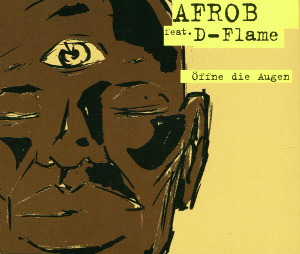 Afrob feat. D-Flame – Öffne die Augen