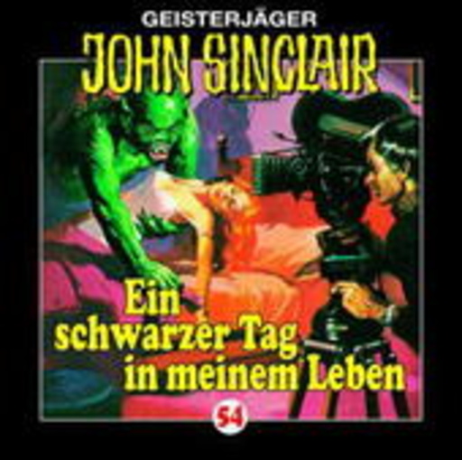 John Sinclair – Ein schwarzer Tag in meinem Leben (Folge 54)
