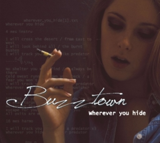 Buzztown – Wherever You Hide