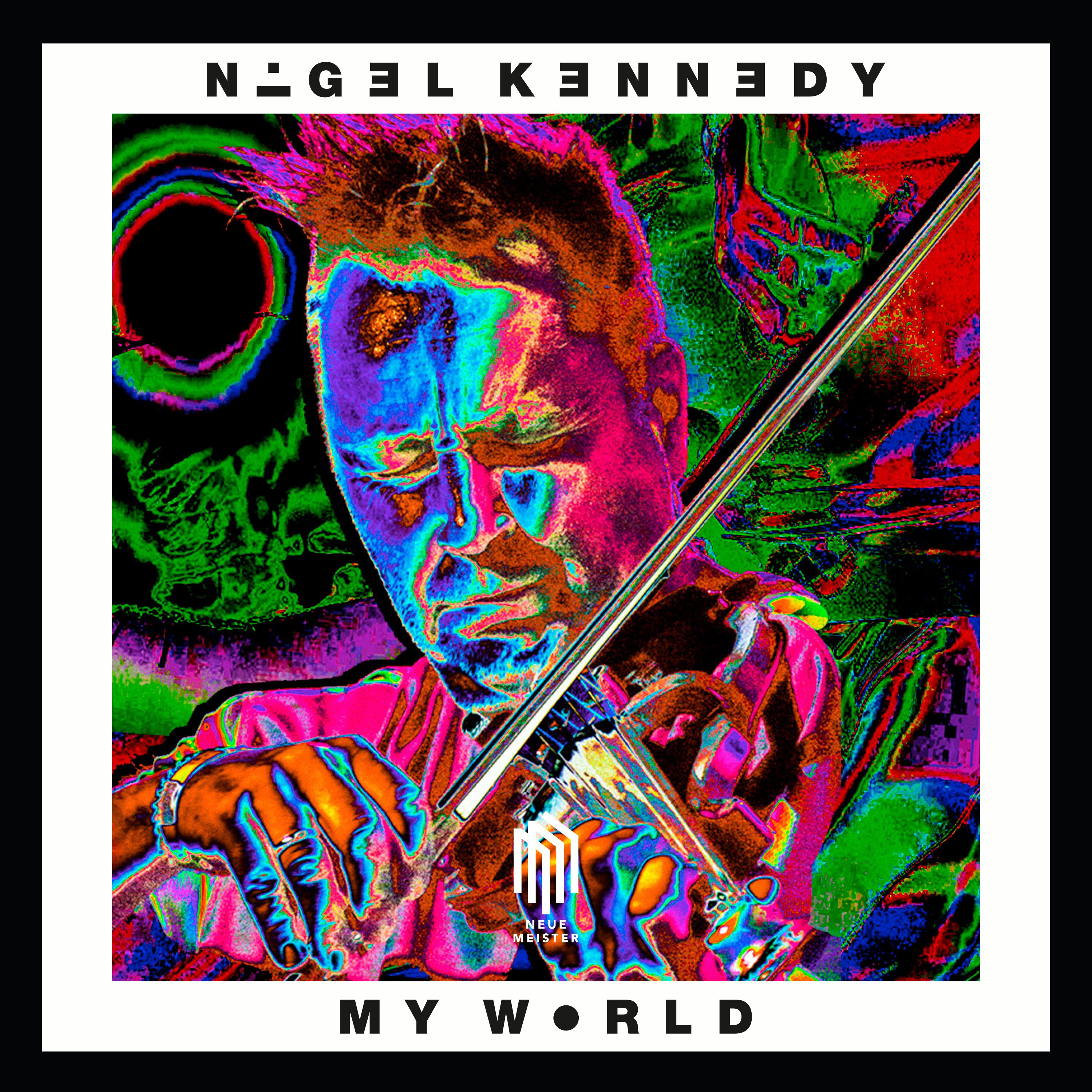 Nigel Kennedy/Oxford Philharmonic Orchestra – My World