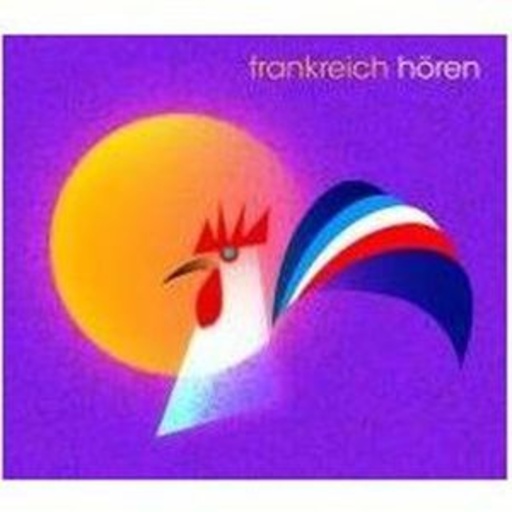 Rolf Becker – Frankreich hören - Das Frankreich Hörbuch