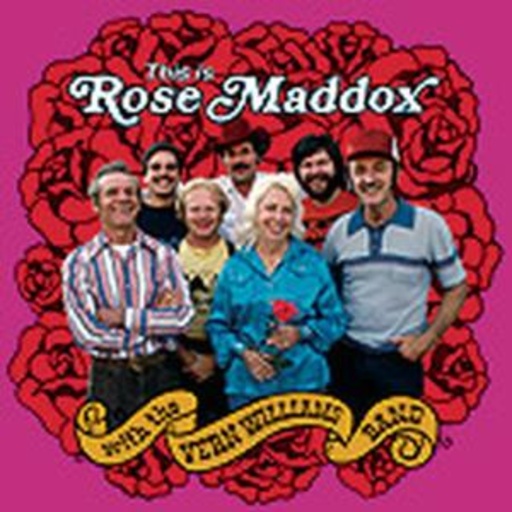 Rose Maddox With Vern Williams – This Is Rose Maddox