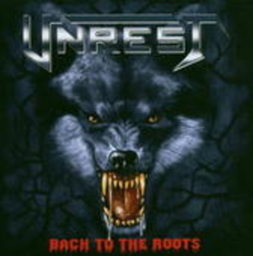 Unrest – Back To The Roots