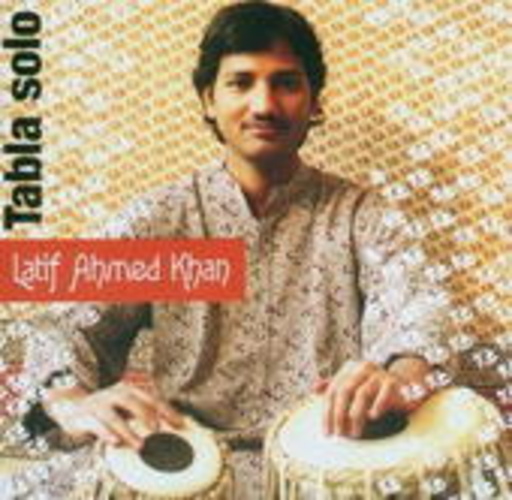 Latif Ahmed Khan – Tabla Solo