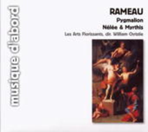 Les Arts Florisants – Pygmalion, Nélée Et Myrthis