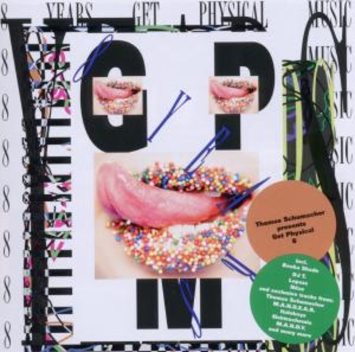 Diverse – 8 Years Get Physical Music (Presented By Thomas Schumacher)