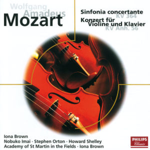 Iona Brown/Academy Of St Martin In The Fields – Sinfonia Concertante/Konzert für Violine und Klavier