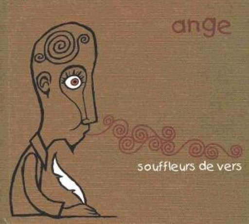 Ange – Souffleurs De Vers