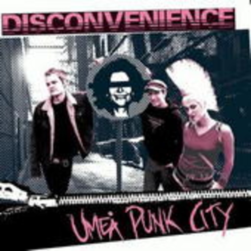 Disconvenience – Umea Punk City