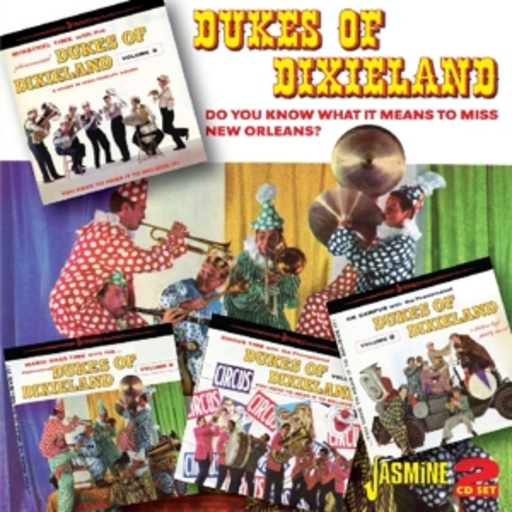 Dukes Of Dixieland – Do You Know What It Means To Miss New Orleans