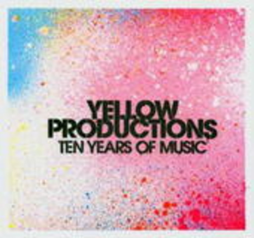 Diverse – Yellow Productions - Ten Years Of Music