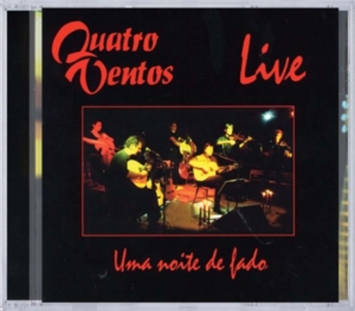 Quatro Ventos – Live - Una Noite De Fado