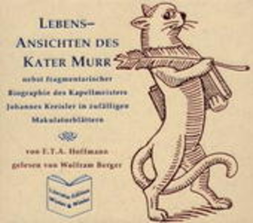 Wolfram Berger – Lebensansichten des Kater Murr