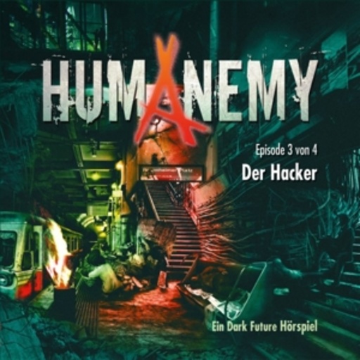 Diverse – Humanenemy: Der Hacker