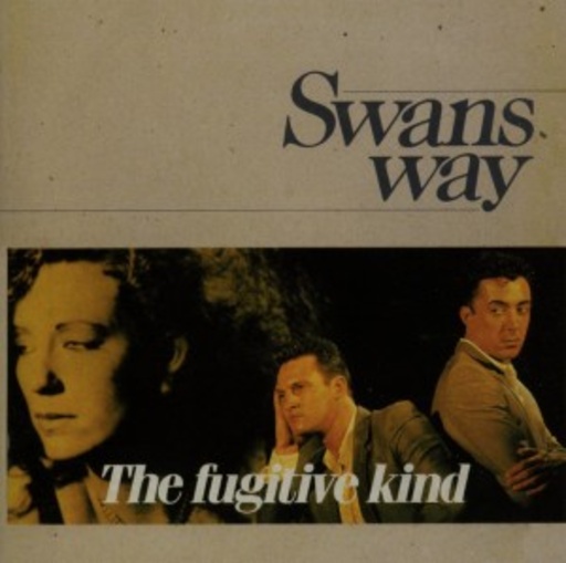 Swans Way – The Fugative Kind