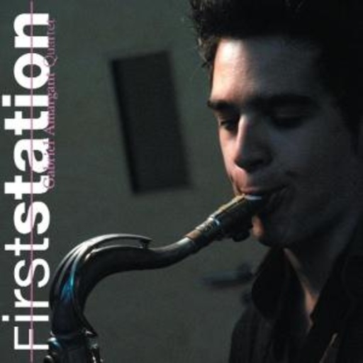 Gabriel Amargant Quartet – Firststation