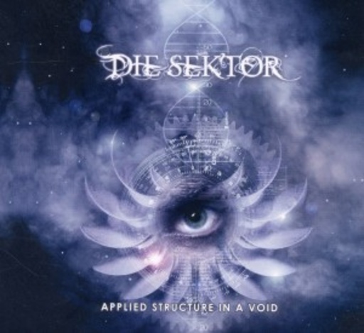 Die Sektor – Applied Structure In A Void