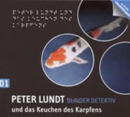 Diverse – Peter Lundt, blinder Detektiv (1) - Das Keuchen des Karpfens