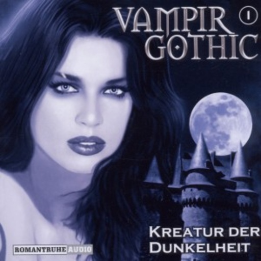 Diverse – Vampir Gothic: Kreatur der Dunkelheit - Vol.1