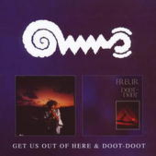 Freur – Get Us Out Of Here/Doot Doot