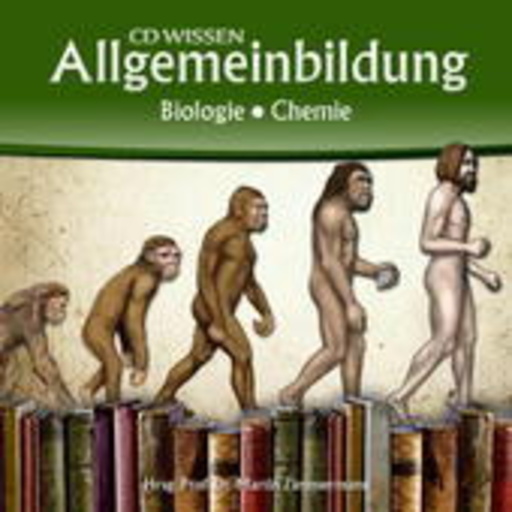 Michael Schwarzmaier/Marina Köhler – CD Wissen Allgemeinbildung: Biologie/Chemie