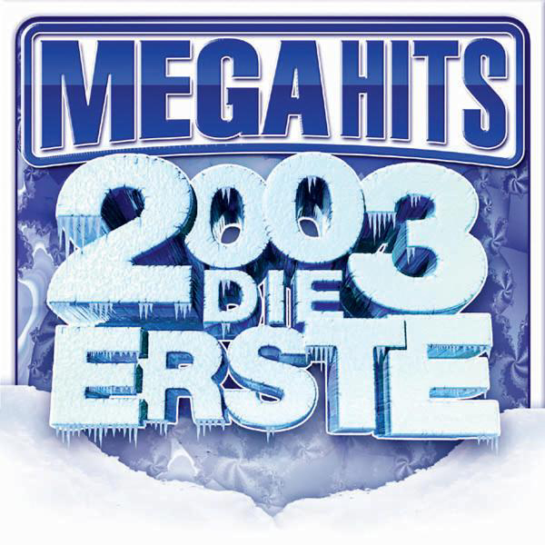 Diverse – Megahits 2003 - Die Erste