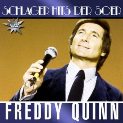 Freddy Quinn – Schlager Hits der 50er