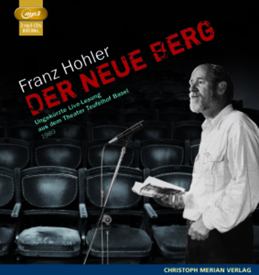 Franz Hohler – Der neue Berg