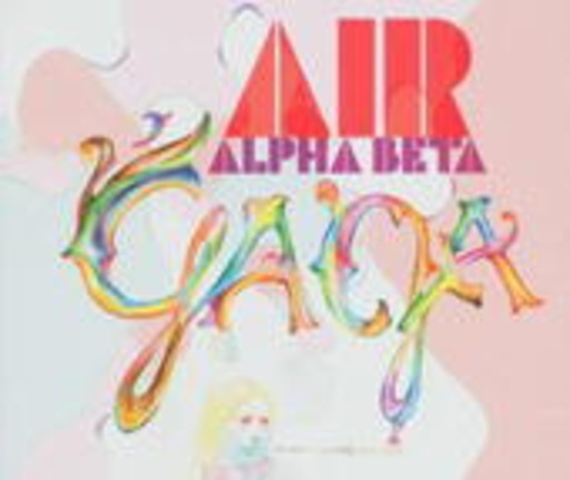 Air – Alpha Beta Gaga