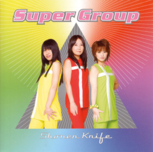 Shonen Knife – Super Group