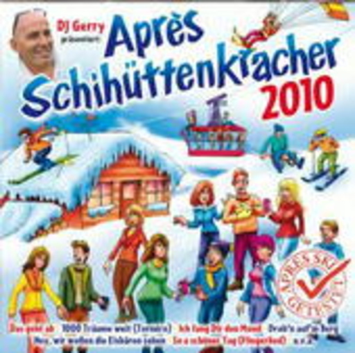 Diverse – Après Schihüttenkracher 2010